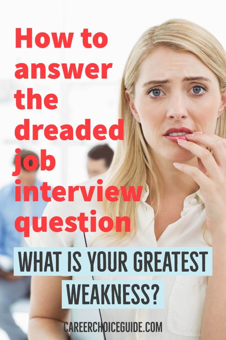 what-are-your-greatest-weaknesses-ace-this-tough-interview-question